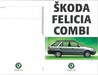 Škoda Felicia Kombi: 