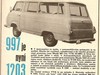 Škoda 1203 letos konečně sériově - 1969: 